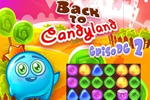 Come back to the sweet Candyland!